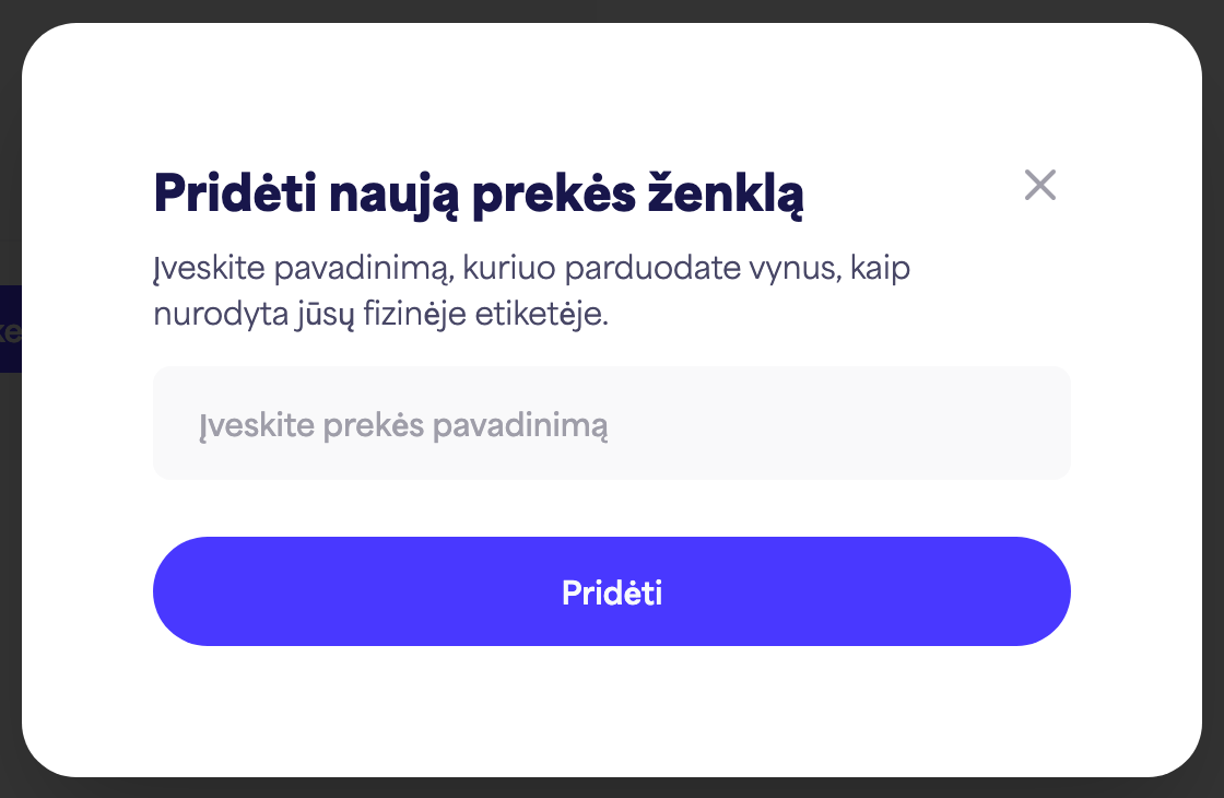 „Pridėti naują prekės ženklą“ dialogo langas su prekės ženklo pavadinimo lauku ir mygtuku „Pridėti“