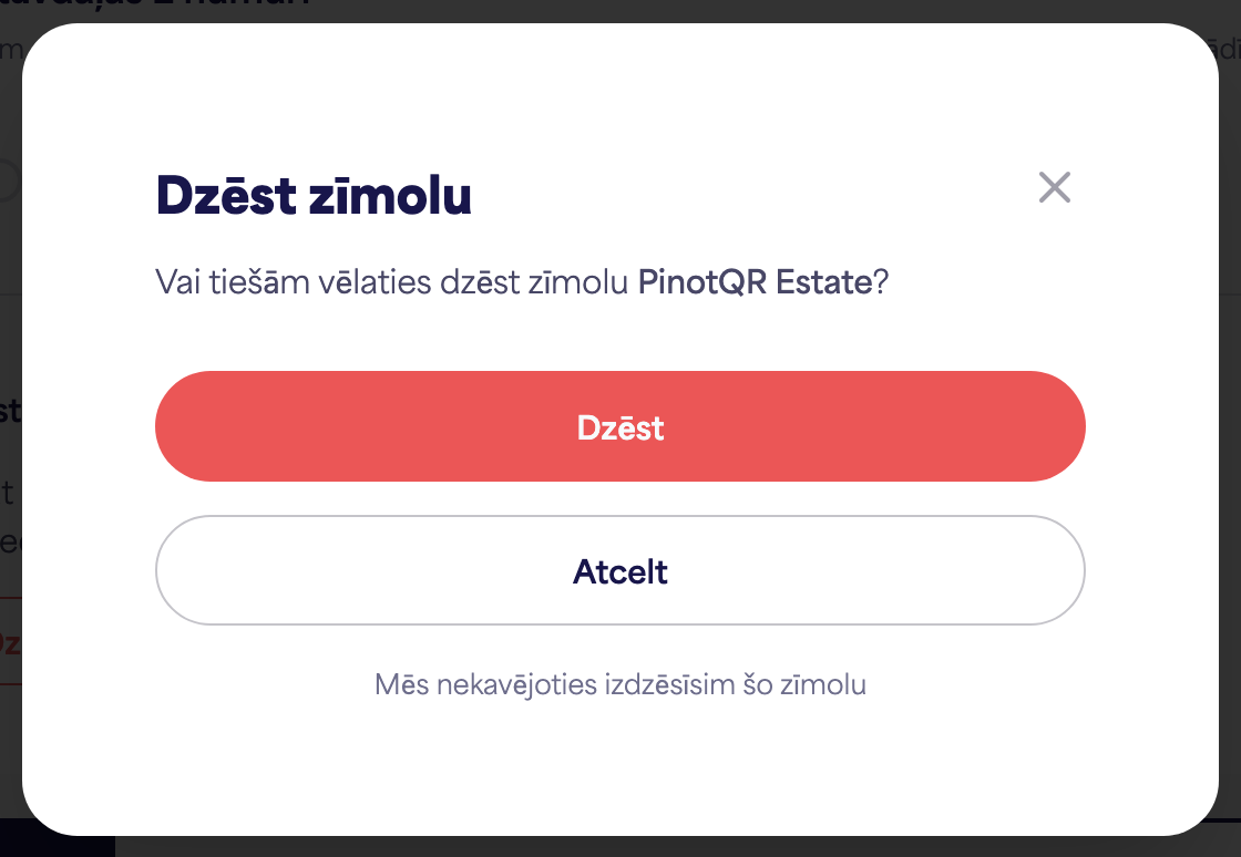 Apstiprinājuma dialoglodziņš "Dzēst zīmolu", kas brīdina par esošajām e-etiķetēm