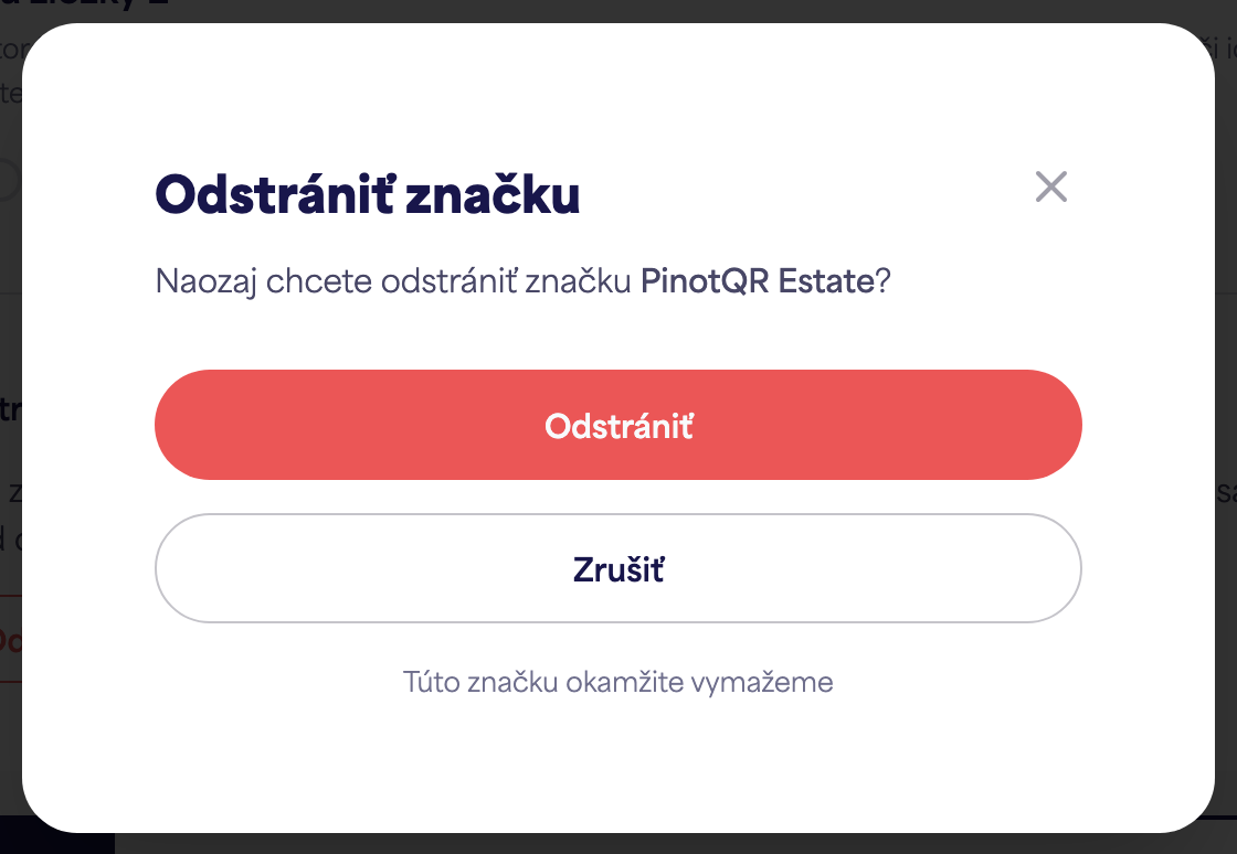 Dialógové okno potvrdenia "Odstrániť značku" upozorňujúce na existujúce e-štítky